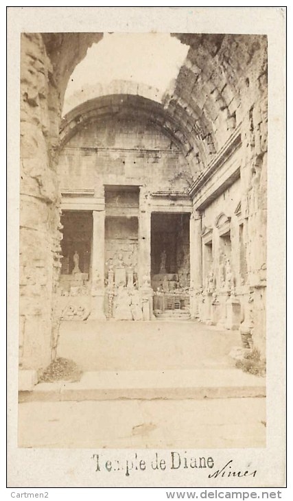 PHOTOGRAPHIE CDV 1870 : NIMES LE TEMPLE DE DIANES 30 GARD - Autres & Non Classés