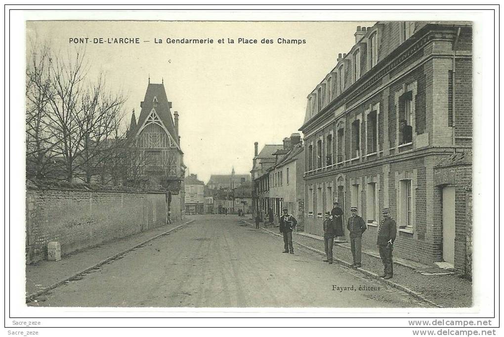 PONT-DE-L´ARCHE(27)neuve- La Gendarmerie Et La Place Des Champs-plan Peu Courant - Pont-de-l'Arche