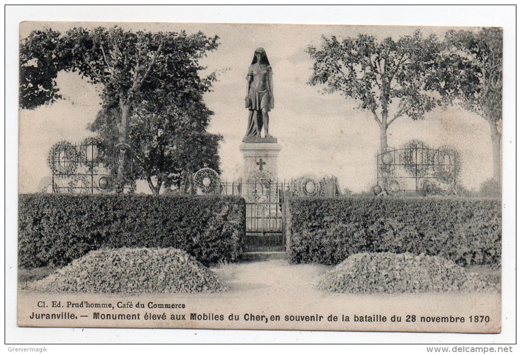 Cpa Juranville - Monument élevé Aux Mobiles Du Cher En Souvenir De La Bataille Du 28 Novembre 1870 - Monumenti Ai Caduti