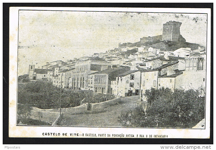 CASTELO DE VIDE (Portugal) - O Castelo, Parte Da Povoação Antiga E Rua 8 De Infantaria - Portalegre