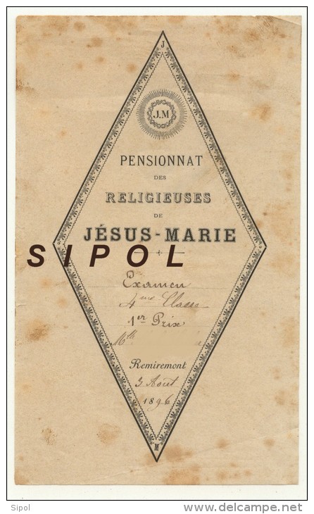 Pensionnat Des Religieuses De Jésus Marie Remiremont Examen 4 è Classe 1er Prix 3 Aout 1896 - Diplomas Y Calificaciones Escolares