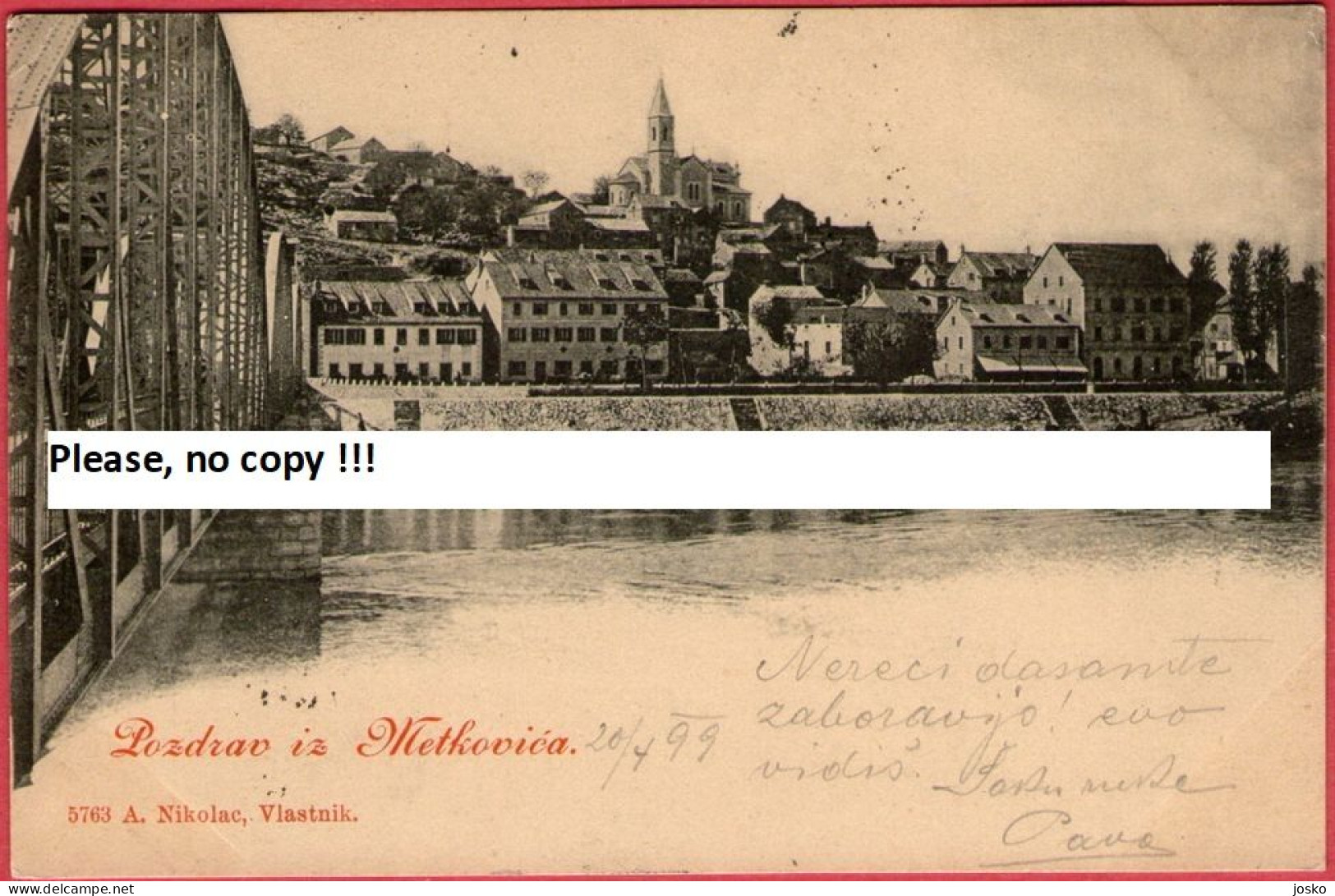 METKOVIC - Pozdrav Iz Metkovia ( Croatia ) * Travelled 1899. * A. Nikolac , Vlastnik - Croatia