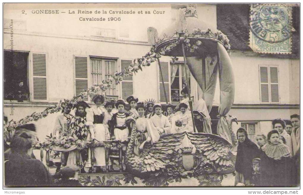 GONESSE - La Reine De La Cavalcade Et Sa Cour - Cavalcade 1906 - Gonesse