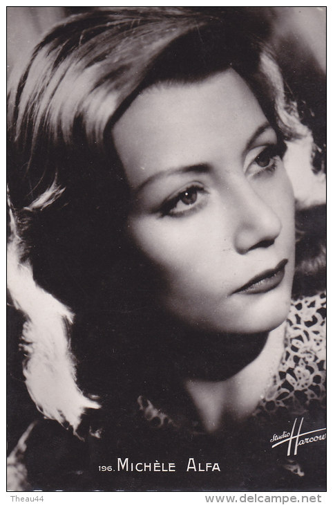 ¤¤  -  196  -   L´ Actrice "  Michèle ALFA  "  Du Studio Harcourt    -  ¤¤ - Künstler