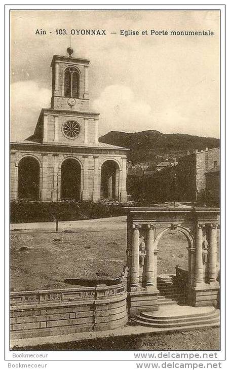 01  OYONNAX EGLISE ET PORTE MONUMENTALE - Oyonnax