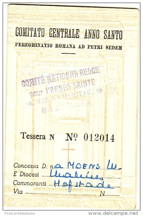 Comitato Centrale Anno Santo - Peregrinatio Romana Ad Petri Sedem - Pilgrim's Card Of Somone From Hofstade - Historical Documents