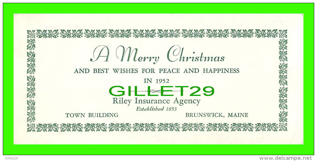 BLOTTER - BUVARD - RILEY INSURANCE AGENCY, BRUNSWICK, MAINE -  A MERRY CHRISTMAS IN 1952 - DIMENSION 9 X 19.5 Cm - - - Banca & Assicurazione