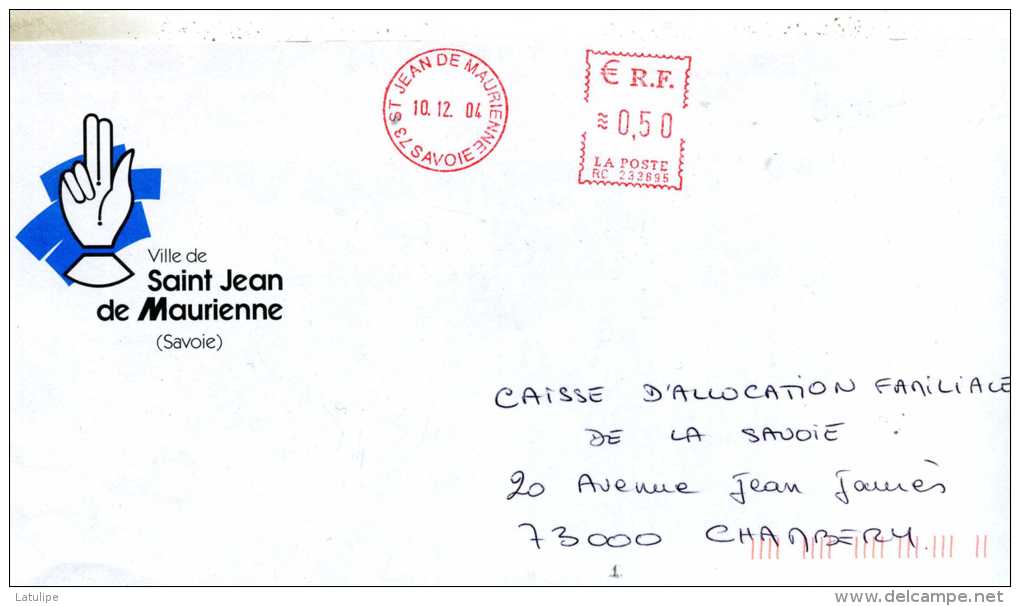 Enveloppe  E M A  De  La Ville De St-Jean De Maurienne 73 Adressé A C A F De Savoie A Chambery  73 - EMA (Printer Machine)