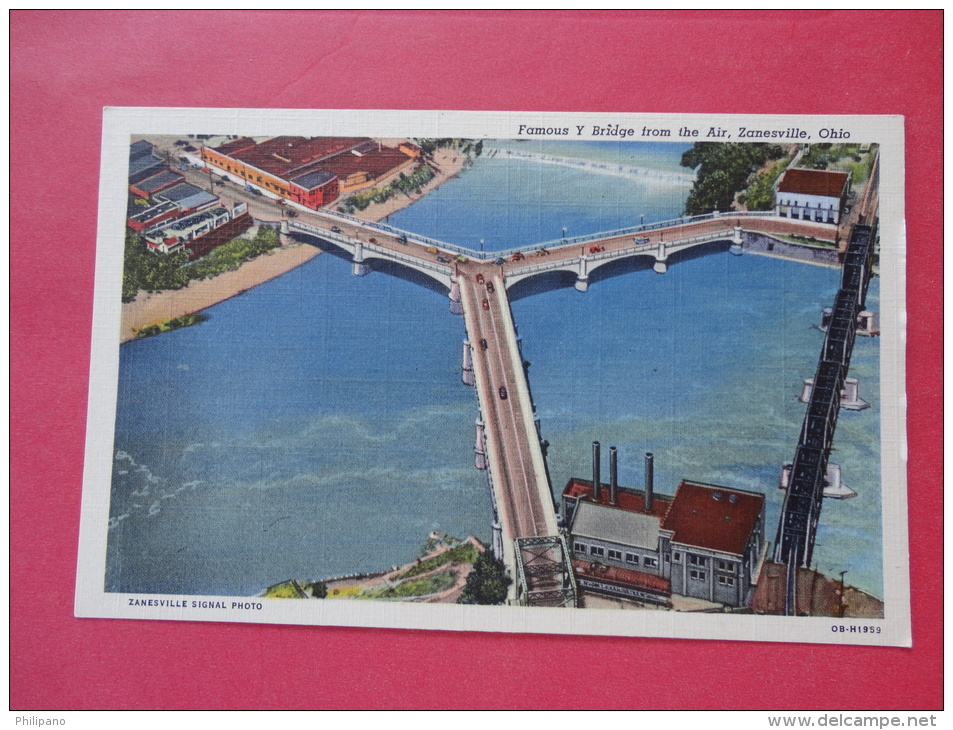 Famous Y Bridge From The Air  Zanesville Ohio  Not Mailed---  -ref 959 - Zanesville