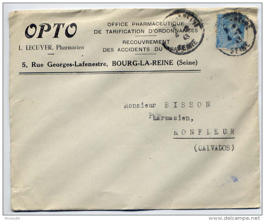 1943-PARIS 17°--Mercure Sur Lettre Personnalisée"OPTO  L.Lécuyer,pharmacien à BOURG LA REINE-92 "pour HONFLEUR--14 - Lettres & Documents