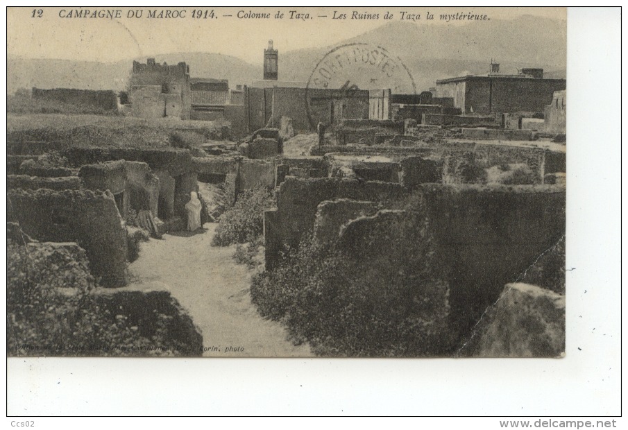 Campagne Du Maroc Colonne De Taza Les Ruines De Taza La Mystérieuse 1915 - Casablanca