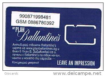 BULGARIA - PRIMA (GSM SIM) - BALLANTINE'S  - MINT  -  RIF. 7566 - Bulgarien