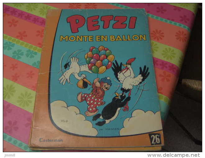 Ancienne Edition Petzi 26 Monte En Ballon - Petzi