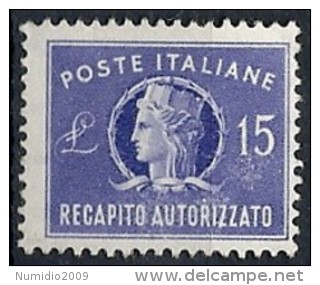 1949-52 ITALIA RECAPITO AUTORIZZATO RUOTA 15 LIRE MNH ** - RR11656 - Poste Exprèsse/pneumatique