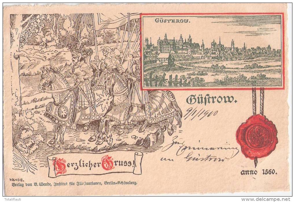 Güstrow Zur Ritter Zeit 1560 Künstlerkarte 2.9.1900 Gelaufen TOP-Erhaltung - Guestrow