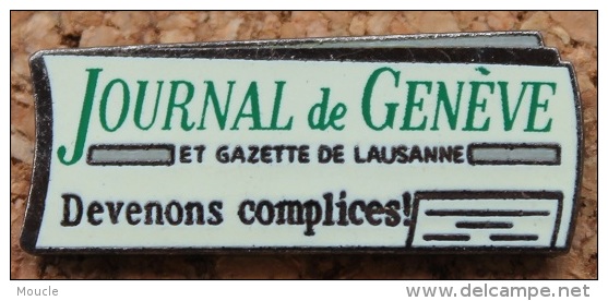 JOURNAL DE GENEVE ET LA GAZETTE DE LAUSANNE - DEVENONS COMPLICES - ZEITUNG - NEWSAPERS SWISS - GENEVA -    (5) - Medias