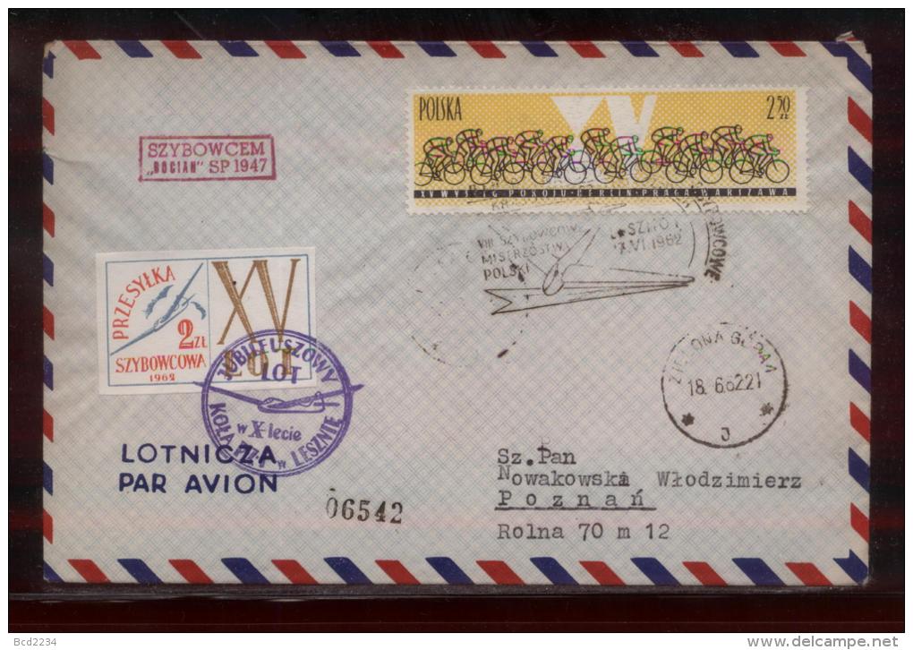 POLAND 1962 LESZNO 10TH ANNIV PHILATELIC FEDERATION GLIDER FLIGHT COVER - Zweefvliegers