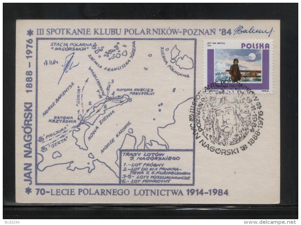 POLAND 1984 3RD POLAR EXPLORERS PHILATELISTS MEETING POZNAN COMM SIGNED COVER JAN NAGORSKI MAP ARCTIC POLAR FLIGHT 70TH - Altri & Non Classificati
