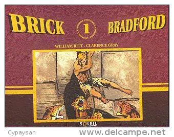 LUC BRADEFER BRICK BRADFORD T 1 EO BE SOLEIL SOLEIL 11-1994 Ritt Gray - Editions Originales (langue Française)