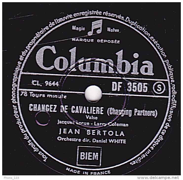 78 Tours - Columbia DF 3505 - état TB - JEAN BERTOLA - LA FILLE DE LA FORÊT - CHANGEZ DE CAVALIERE - 78 Rpm - Schellackplatten