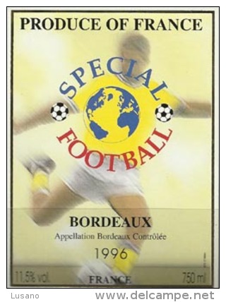 Vin De Bordeaux 1996 SPECIAL FOOTBALL - Etiquette Neuve - Fussball