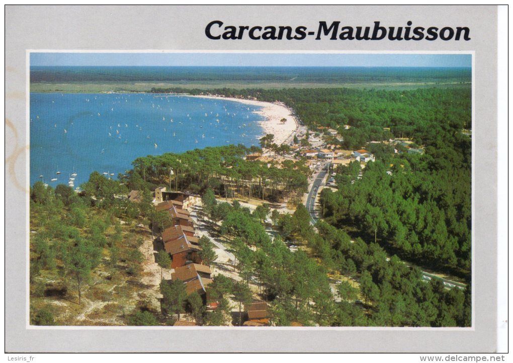 CP - PHOTO - CARCANS MAUBUISSON - LA STATION DE MAUBUISSON SUR LES BORDS DU PLUS GRAND LAC DE FRANCE - LE VILLAGE VACANC - Carcans