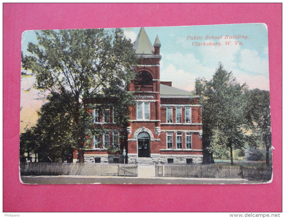 West Virginia > Clarksburg  -- Public School Building  --- Not Mailed  ====   ==ref 965 - Clarksburg