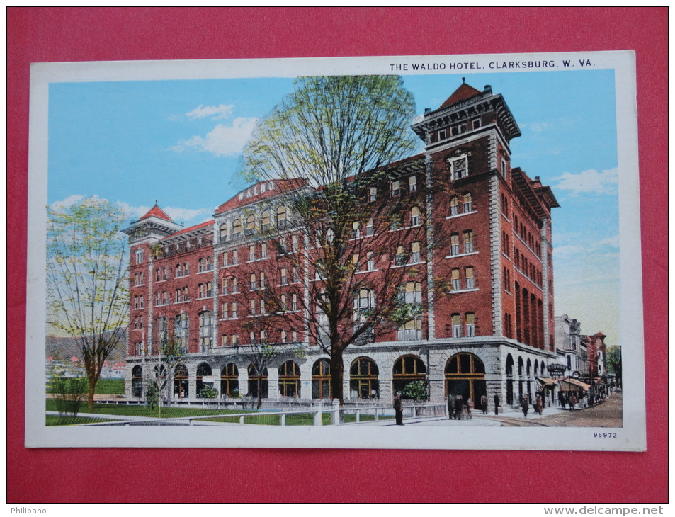 West Virginia > Clarksburg  -- Waldo Hotel -- Not Mailed  ====   ==ref 965 - Clarksburg