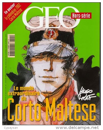 CORTO MALTESSE HORS-SERIE GEO 11-2001 AVEC CALENDRIER - Corto Maltese