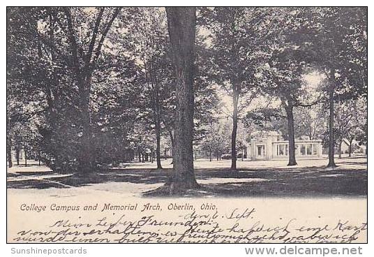 Ohio Oberlin College Campus And Memorial Arch - Autres & Non Classés