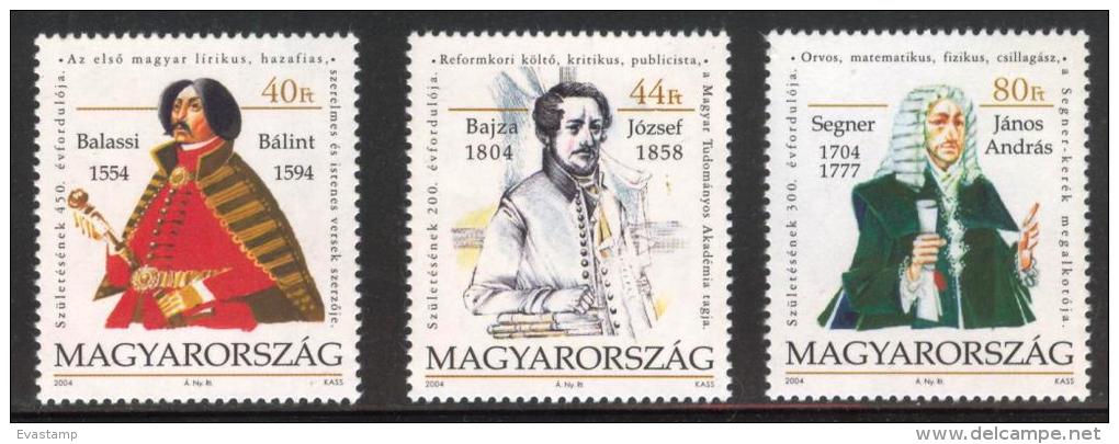 HUNGARY - 2004. Famous Hungarians / Balassi / Bajza / Segner  MNH!!  Mi 4821-4823. - Nuevos