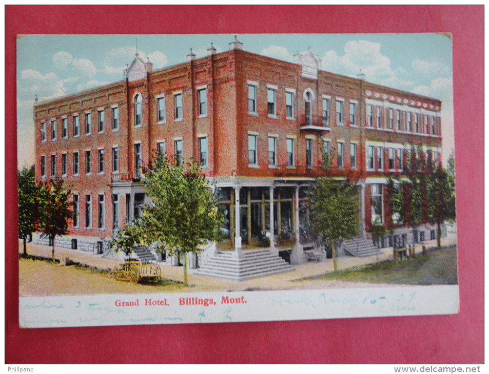 Billings,MT--Grand Hotel--not Mailed--PJ 108 - Billings