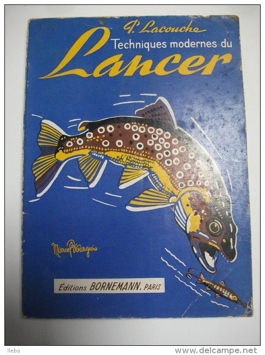 Techniques Modernes Lancer Lacouche Pêche 1964  Dessins - Fischen + Jagen