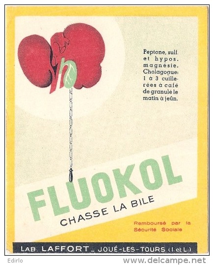 Buvard  Pharmacie - Laboratoires LAFFORT  Joué Les Tours - FLUOKOL Chasse La Bile  RARE TTB (buvard Contre Collé) 10X15 - Produits Pharmaceutiques