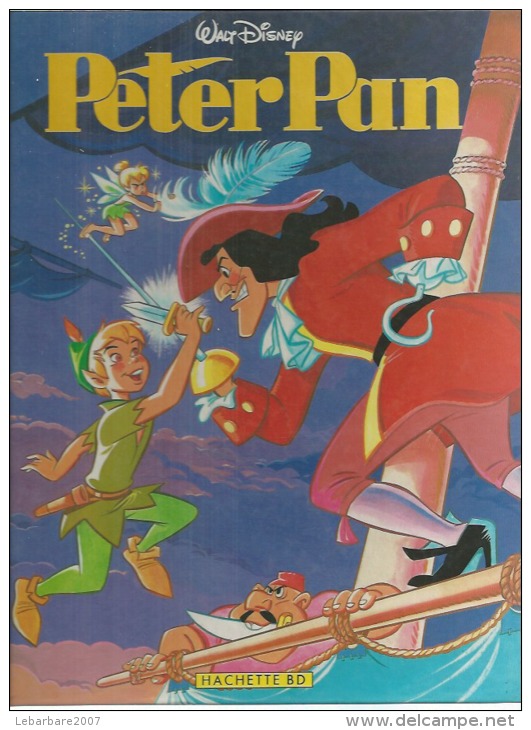 PETER PAN  -  WALT DISNEY - E.O.  MARS 1986  HACHETTE - Peter Pan