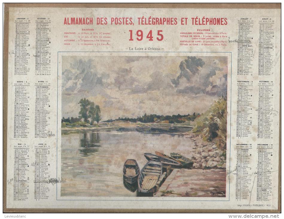 Almanach Des Postes  Télégraphes Et Téléphone /La Loire à Orléans/ Seine / Paris /1945    CAL125 - Small : 1941-60