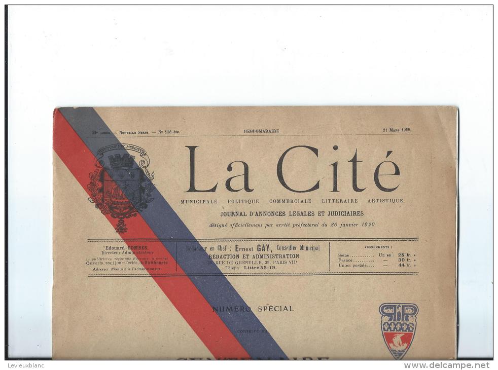 Journal Annonces Légales Et Judiciaires/ "La Cité /N°spécial/ Centenaire Du Corps Des Gardiens De La PAIX/1929   VJ5 - Kleinformat : 1941-60
