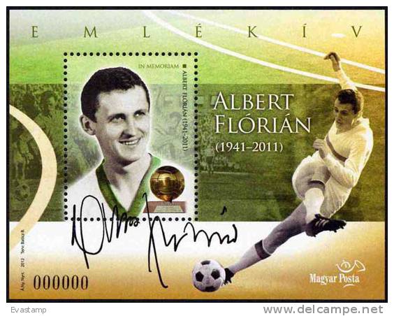 HUNGARY-2012. Commemorative Sheet - Albert Flórián, Awarded Golden Ball MNH!! - Herdenkingsblaadjes