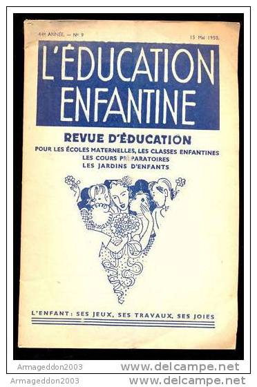 REVUE EDUCATION POUR ECOLES MATERNELLES MAI 1950 - 0-6 Ans