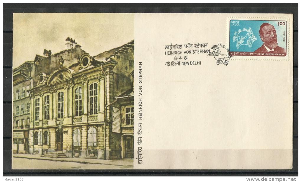 INDIA, 1981, FDC,Heinrich Von Stephan (Founder Of U.P.U.) - 150th Birth Anniversary,  New  Delhi Cancellation - Storia Postale