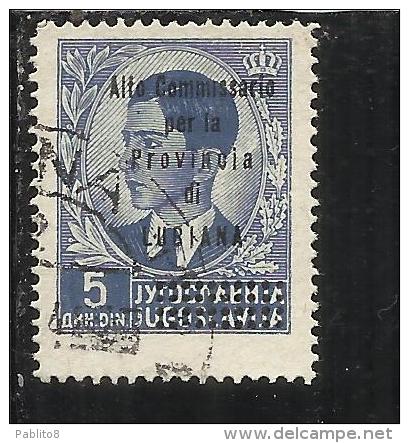 OCCUPAZIONE ITALIANA ITALY ITALIA LUBIANA 1941 ALTO COMMISSARIATO 5 D TIMBRATO USED - Lubiana