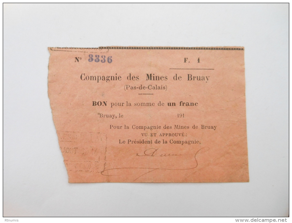 Pas-de-Calais 62 MINES De Bruay, 1ère Guerre Mondiale 1 Franc SANS DATE !!! - Bons & Nécessité