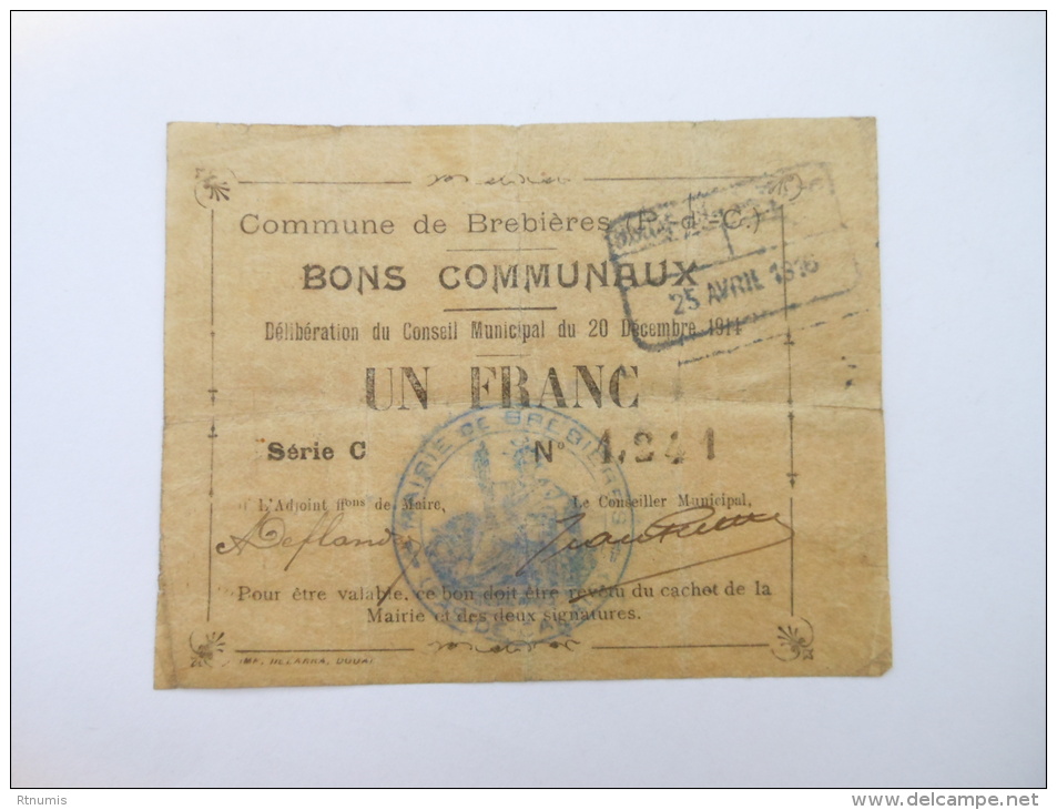 Pas-de-Calais 62 Brebières, 1ère Guerre Mondiale 1 Franc 20-12-1914 R - Bons & Nécessité
