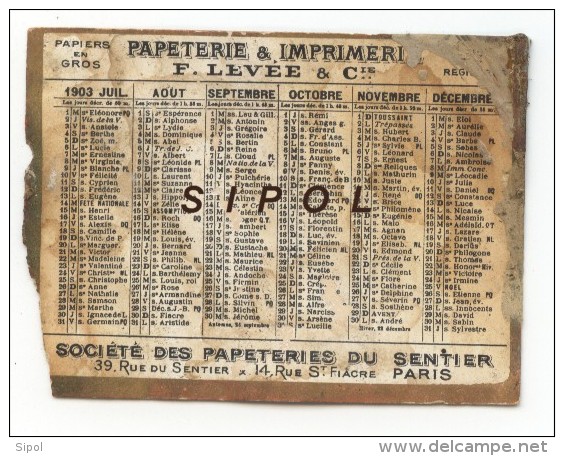 Petit Calendrier De 1903 Société Des Papeteries Du Sentier Papeterie & Imprimerie F.Lalevée & Cie - Small : 1901-20