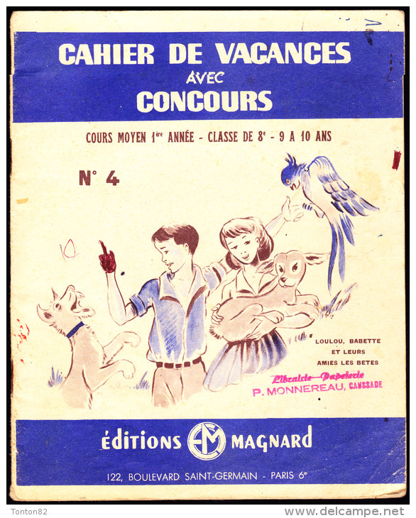 Cahier De Vacances Cours Moyen - N° 4 - Éditions Magnard  - ( 1957 ) . - 6-12 Ans