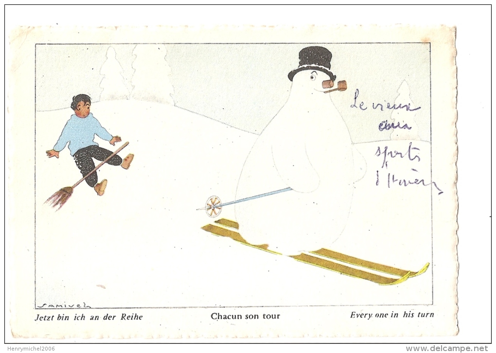 Ilustrateur Samivel Chacun Son Tour N12 , Envoyée Des " Les Deserts Savoie - 73 En 1956 - Samivel