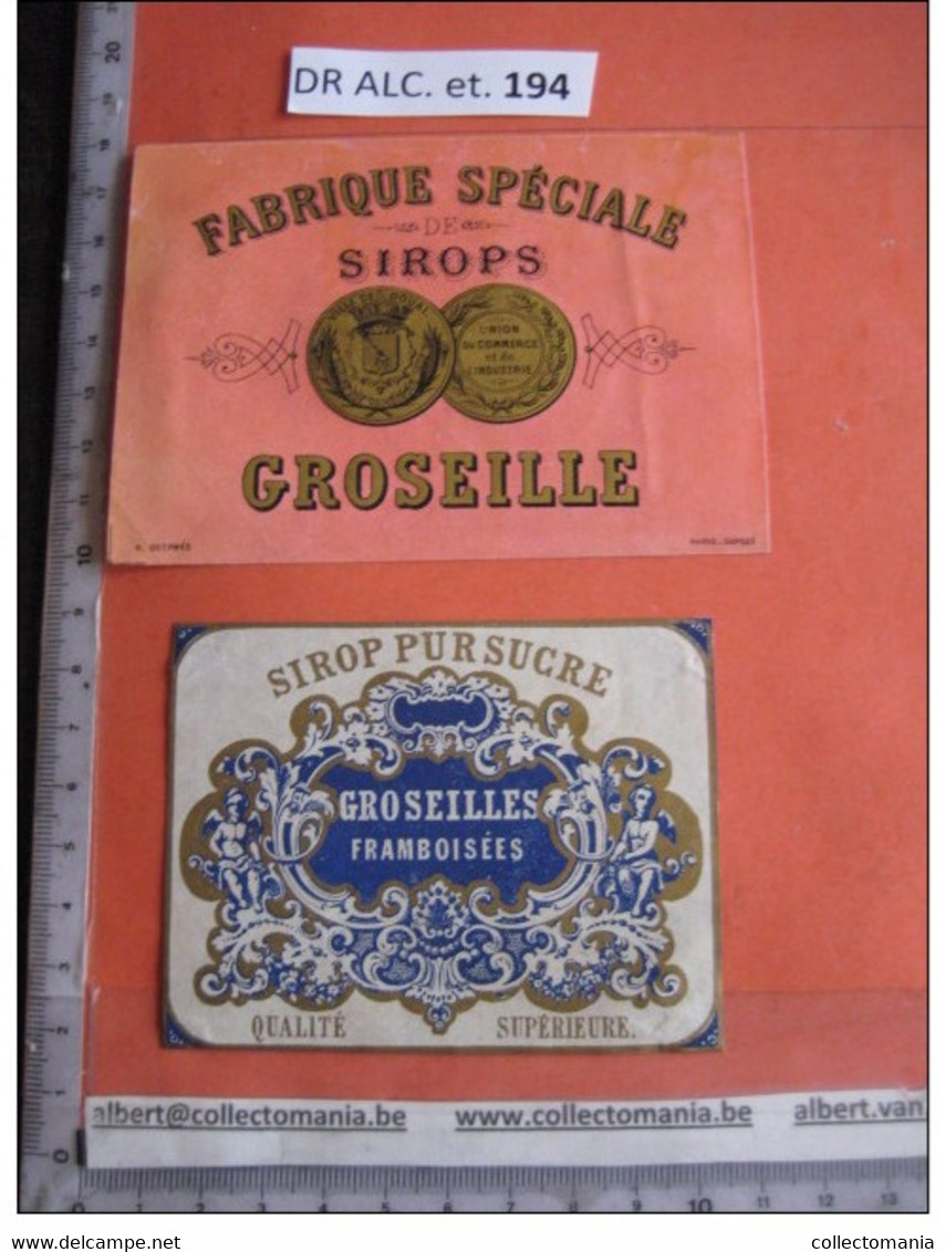 2  XIX Ième Etiquettes LITHO - GROSEILLE FRAMBOISE ET FABRIQUE  SIROPS ( No Good Foto, Sorry  ) - Imprimeur DESPRES - Other & Unclassified