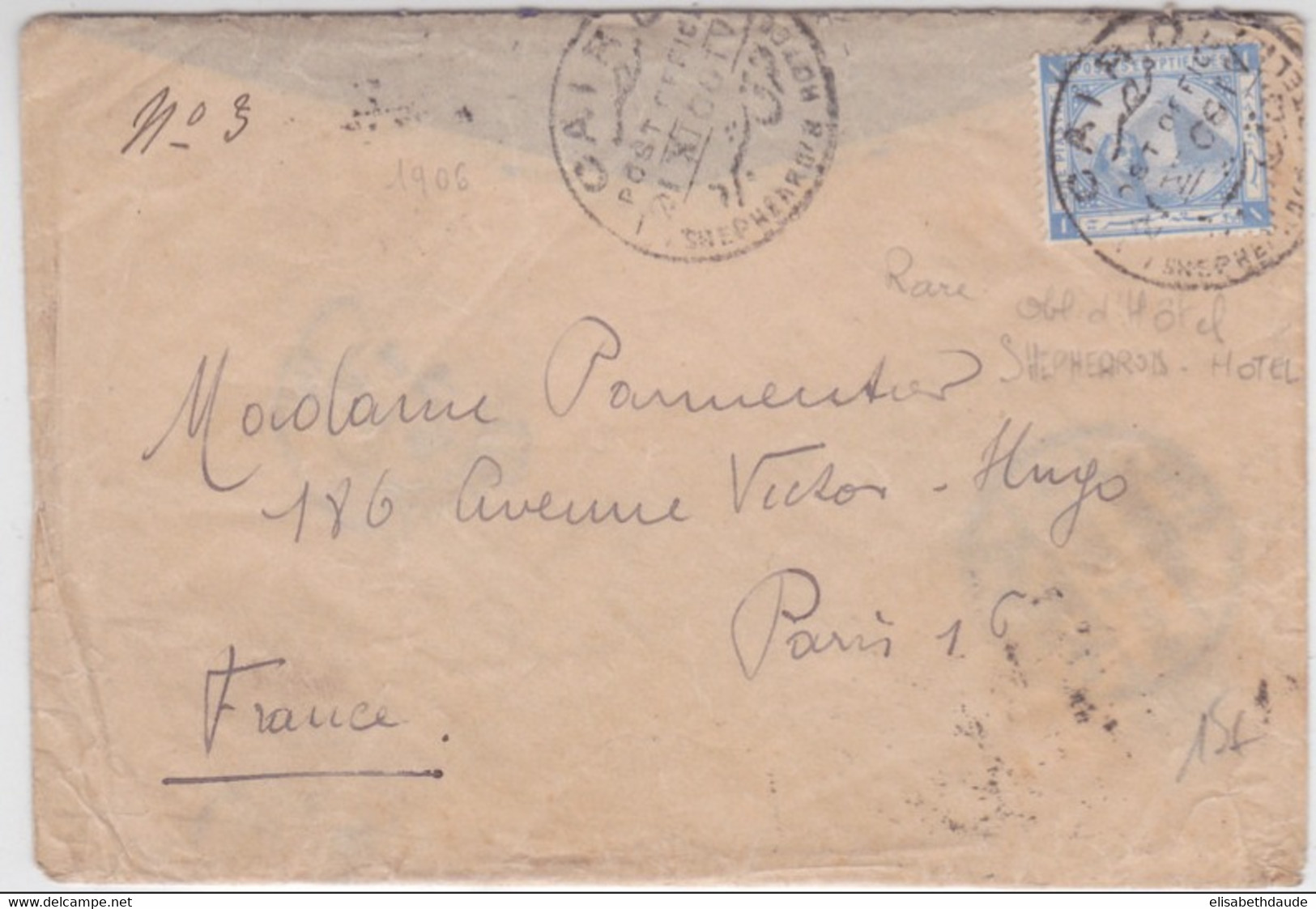 EGYPTE - 1906 - ENVELOPPE De CAIRO Avec CACHET D'HOTEL (SHEPHEARDIS) Pour PARIS - 1866-1914 Khédivat D'Égypte