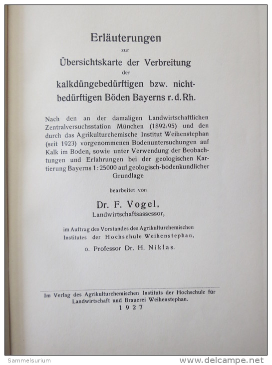 Dr. F. Vogel "Erläuterungen Zur Übersichtskarte Der Verbreitung Der Kalkdüngebedürftigen Bzw. Nichtbedürftigen" Von 1927 - Naturaleza