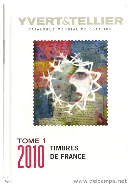 Catalogue Yvert France 2010 Tome 1, En Parfait Etat, Prix De Vente 19,90 &euro;.   SEULEMENT 5,00 Euro; - Frankreich